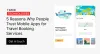 5 Reasons Why People Trust Mobile Apps for Travel Booking Services - Blogs Binder