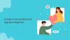 Trends in Social Network App Development