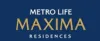Metro Life Maxima Residences