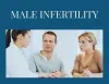 Win Over the Curse of Male Infertility
