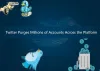 Twitter Purges Millions of Accounts Across the Platform | GenuineLikes | Blog