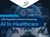 UAE-Regulatory-Norms-Governing-AI-artificial-intelligence-Healthcare