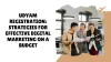 Udyam Registration Strategies for Effective Digital Marketing on a Budget