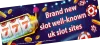 Brand new slot well-known uk slot sites