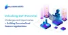 Unlocking DeFi Potential: Challenges and Opportunities in Building Decentralized Finance Applications - Blokminers