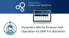 Dynamics 365 for Finance and Operation as ERP for Business