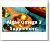 Benefits of Algae Omega3 Supplement