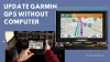 Update the Garmin GPS map without a computer?