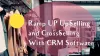 Ramp UP Up-Selling and Cross-Selling With CRM Software- ConvergeHub