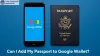 usa-passport-application-can-i-add-my-passport-to-google-wallet-and-use-it-for-travel.jpg