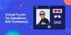 Virtual Try On for eCommerce | Salesforce B2C Commerce Cloud