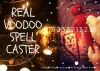 Real Voodoo Spell Caster