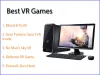 132 Best VR Games | Virtual Reality Games