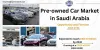 KSA Used Car Distributors Market Share 2023 | Business