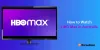 How To Watch HBO Max in Australia [Easy Solution 2023] - Karookeen