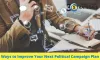 Ways to Improve Your Next Political Campaign Plan 