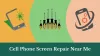 Cell Phone Screen Repair Near Me 