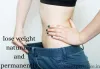  lose weight naturally and permanently