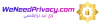https://weneedprivacy.com