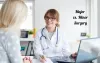 What Are The Differences Between Major Surgery And Minor Surgery? - Healthgree