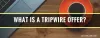 What is a Tripwire Offer? &bull; What Is a Tripwire Offer