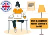 What Is Assignment Help for Students in the UK?