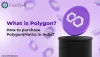 What is Polygon? How to purchase Polygon(Matic) in India?