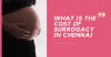 What is the cost of surrogacy in Chennai 2021? Go IVF Surrogacy