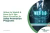 Exploring Web3: The Next Frontier in Sales Promotion Programs