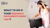  How to Find Lost Property Documents- Know The Full Procedure