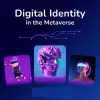 WHAT IS DIGITAL IDENTITY IN THE METAVERSE  | BitosourceiT