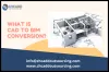 CAD to BIM Conversion Services