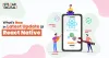 What’s New In The Latest Version Of React Native v0.68?