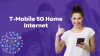 T-Mobile 5G Home Internet: Plans, pricing, and deals