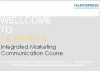 Integrated Marketing Communication Course