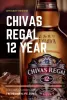 Whiskey Review: Chivas Regal 12 Year