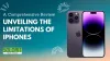 Unveiling the Disadvantages of iPhones: A Comprehensive Review