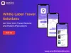 white label travel portal development, white label travel portal solutions, travel portal development, white label travel portal software, b2b & b2c travel portal solutions, travel application development company, travel technology solution provider company 