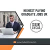 Highest Paying Graduate Jobs UK