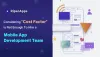 Why Considering Cost Factor" Is Not Enough To Hire A Mobile App Development Company?
