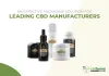 Latest Blog Posts, Custom Packaging Designs - CBD Boxes Hub