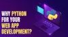 Why Python for your Web App development?