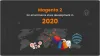 Magento 2 for eCommerce store development in 2020
