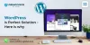 WordPress is Perfect Solution – Here is why