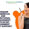 Conquer Commercial and Operational Management with Do My Assignment Expert Support! - TheOmniBuzz