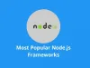 Most Popular Node.js Frameworks - Online Interview Questions