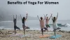 10 Best Benefits of Yoga For Women | YogaHealthWeb