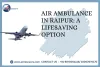 air_ambulance_in_raipur_a_lifesaving_option.jpg