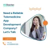 need_a_reliable_telemedicine_app_development_company_lets_talk.png