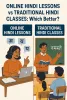 online_hindi_lessons_vs_traditional_hindi_classes-_which_is_better.png
